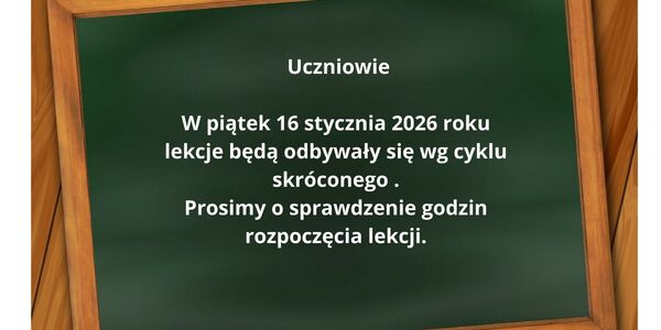 Uwaga uczniowie i rodzice.jpg
